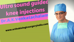 Ultra sound guided knee injections Chennai India