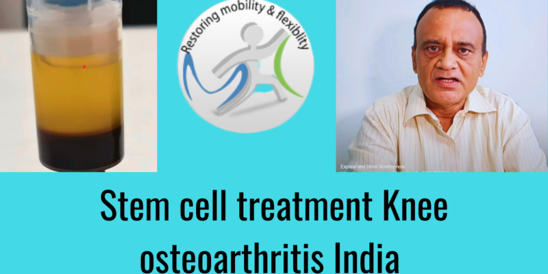 Stem cell treatment knee osteoarthritis India