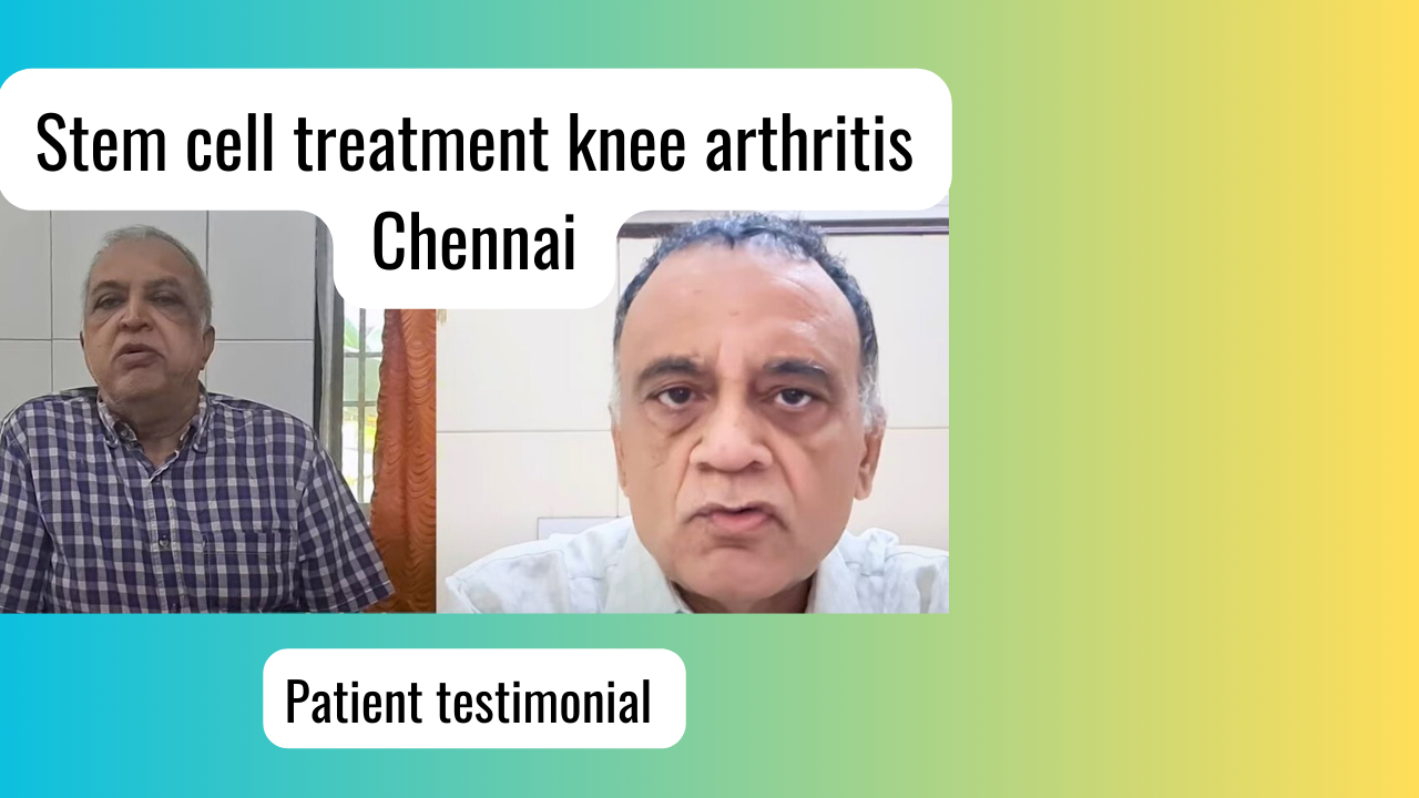 Stem cell treatment Knee osteoarthritis Chennai India